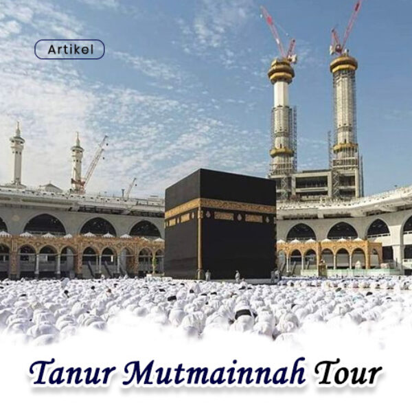 artikel - tanur mutmainnah tour (1)